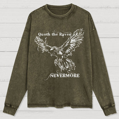 Quoth the raven Nevermore Washed Long Sleeve Tee
