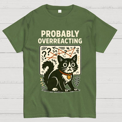 Pickles Is Probably Overreacting Again But Then Again Maybe Not Geek T-Shirt