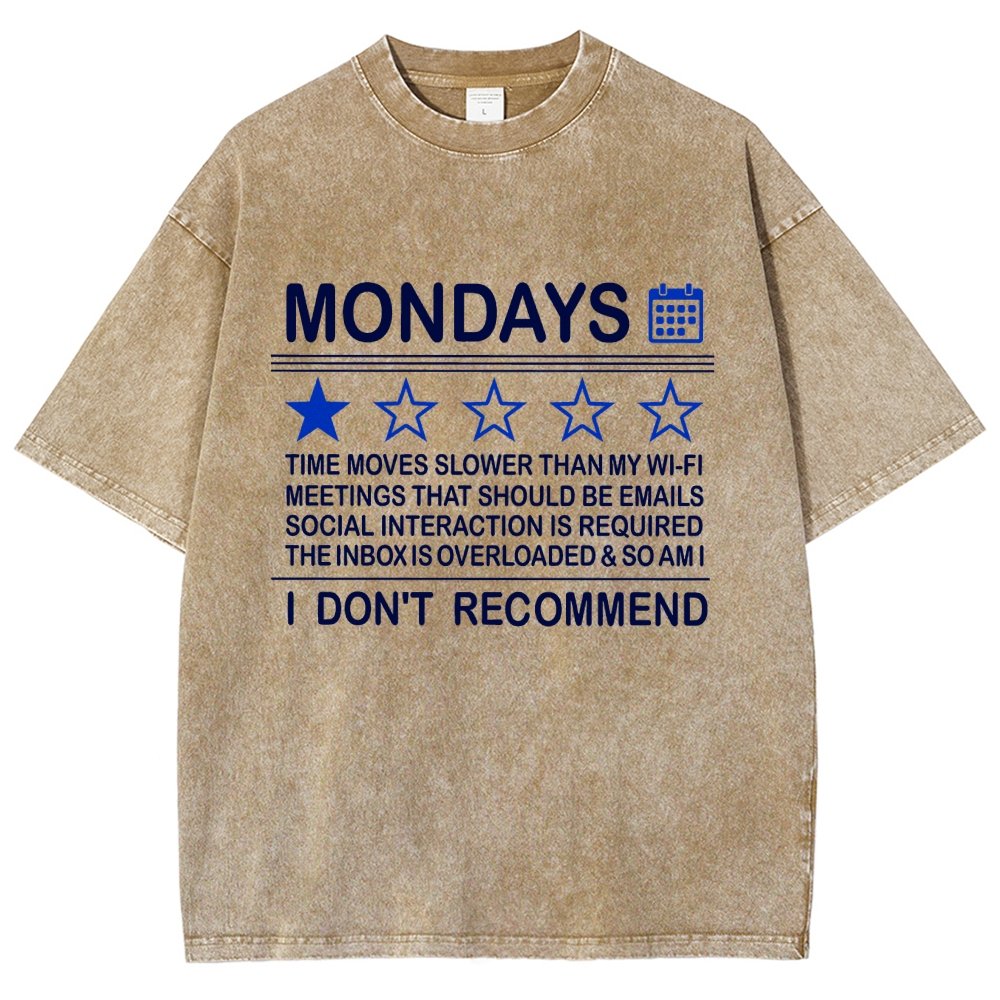 I Don't Recommend Mondays Vintage Distressed T-shirt