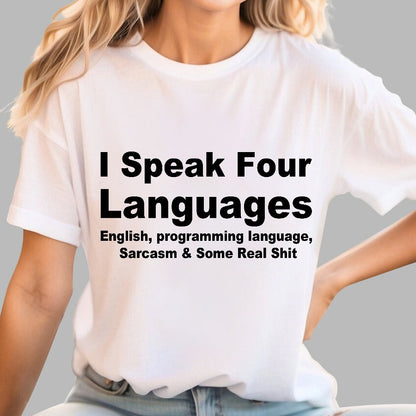 Speak Four Languages Geek T-Shirt