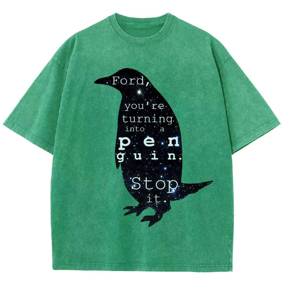 Ford, you’re turning into a penguin. Stop it Vintage Distressed T-shirt