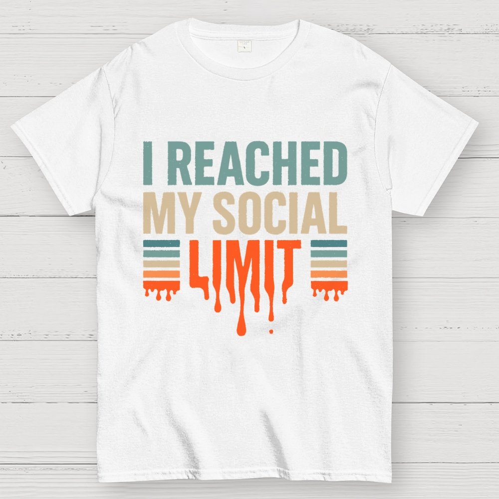 I Reached My Social Limit Geek T-Shirt