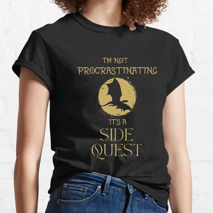 I'm Not Procrastinating I'm Doing Side Quests Geeky T-Shirt