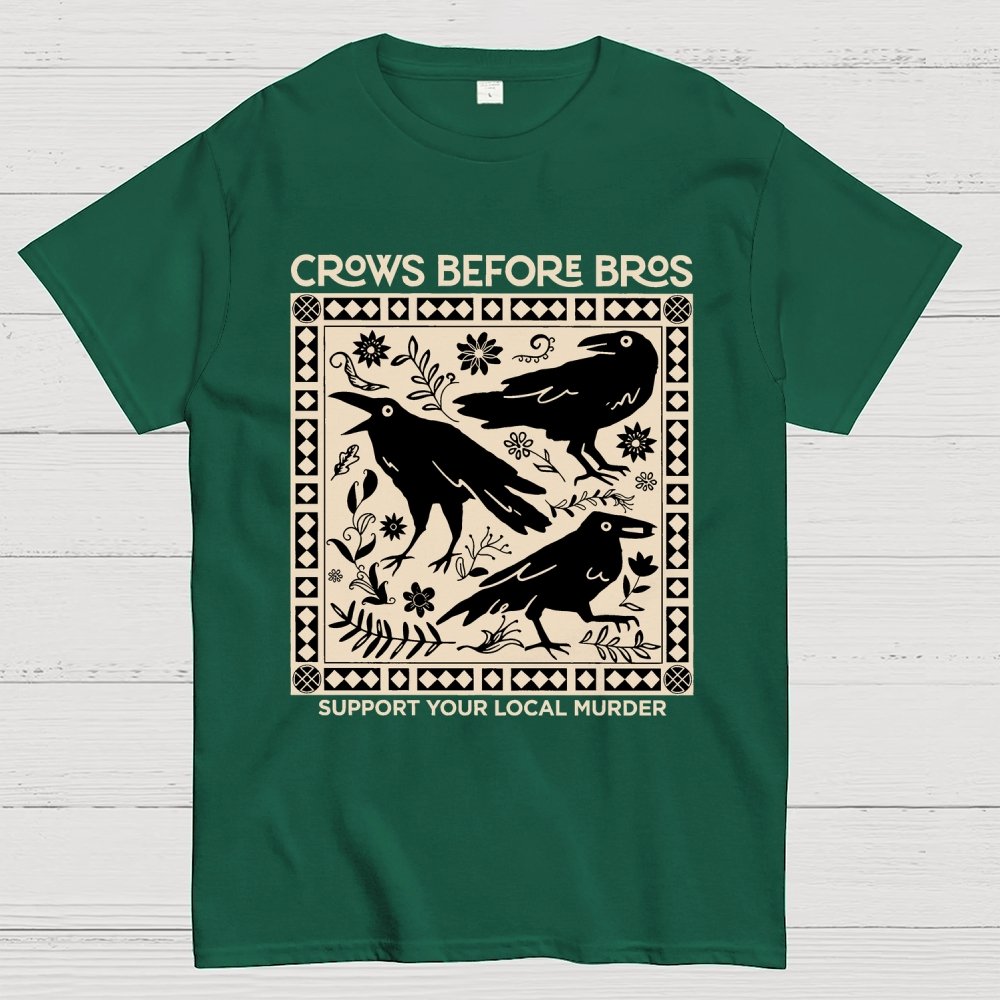 Crows Before Bros Geek T-Shirt