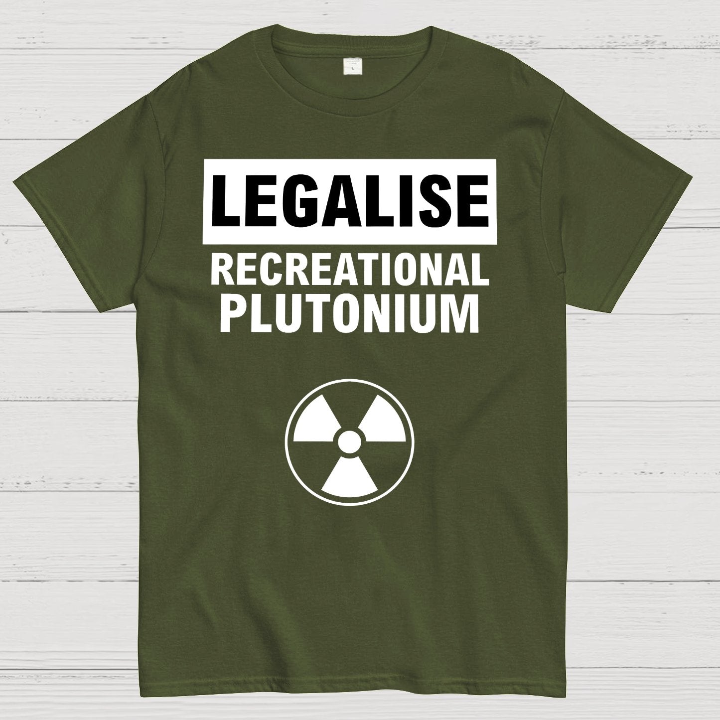 Legalise Recreational Plutonium Geek T-Shirt