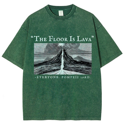 The Floor Is Lava Everyone Vintage Distressed T-shirt