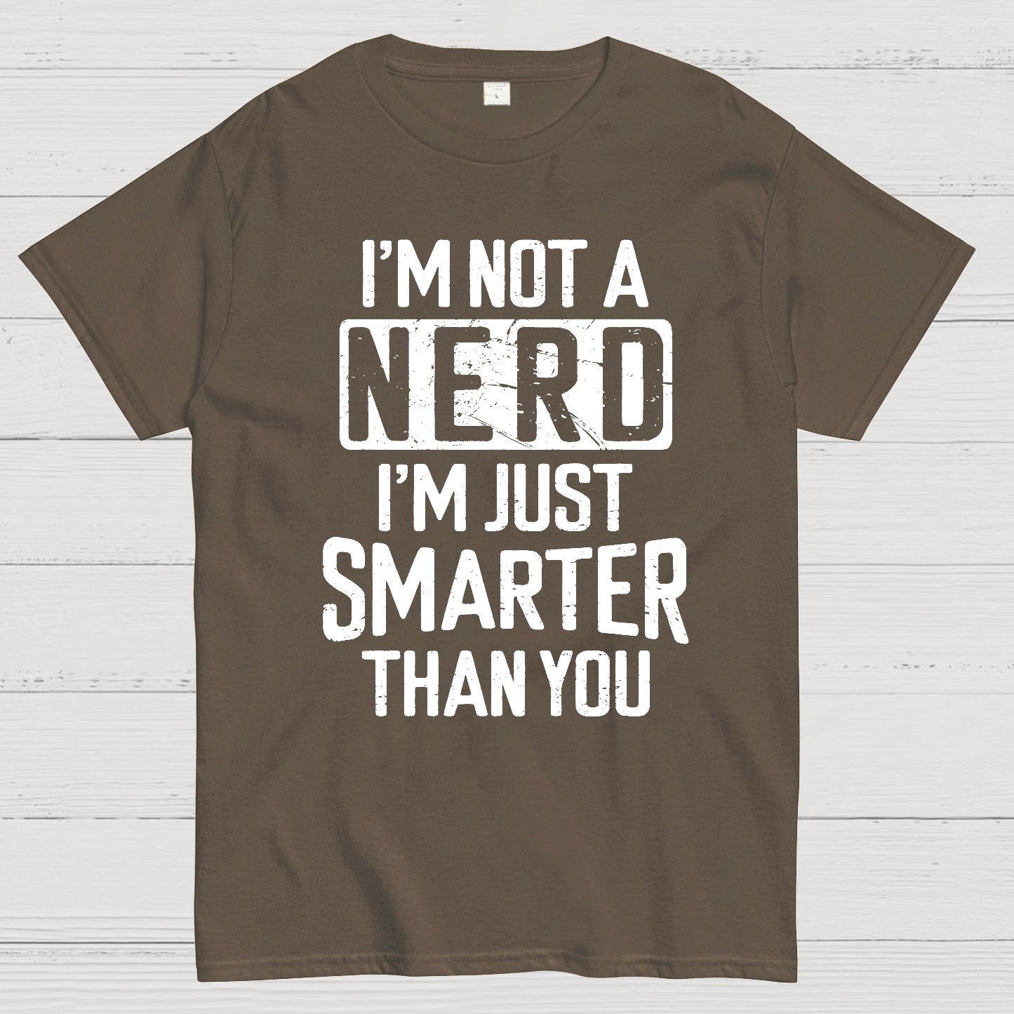 Funny Nerd T-shirt Smart person Geek T-Shirt