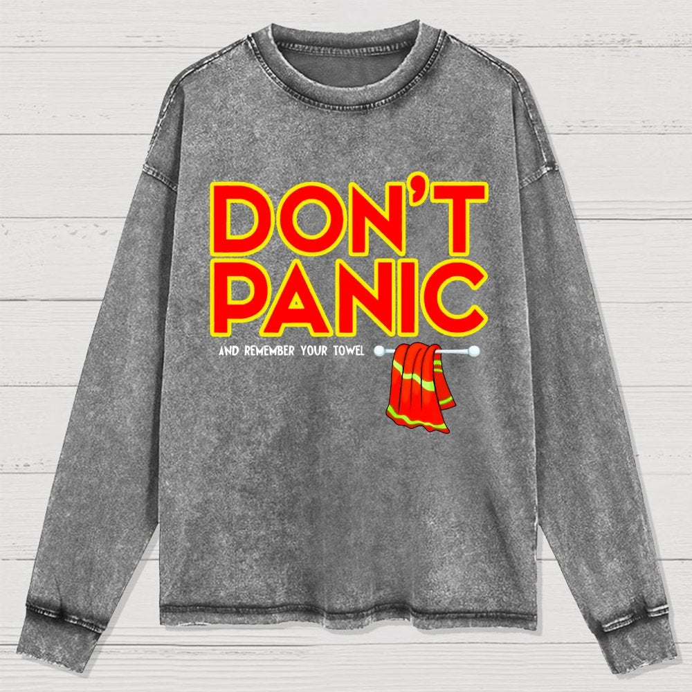 Don't Panic With Towel Washed Long Sleeve Tee