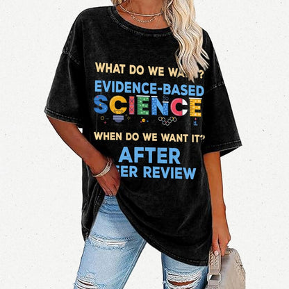 We want evidence-based Science Vintage Distressed T-shirt