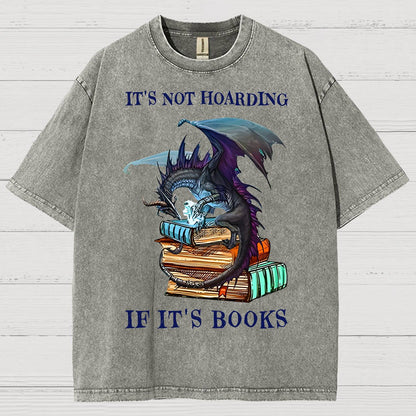 It's Not Hoarding If It's Books Vintage Distressed T-shirt