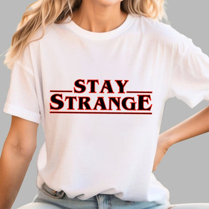 Stay Strange Geek T-Shirt