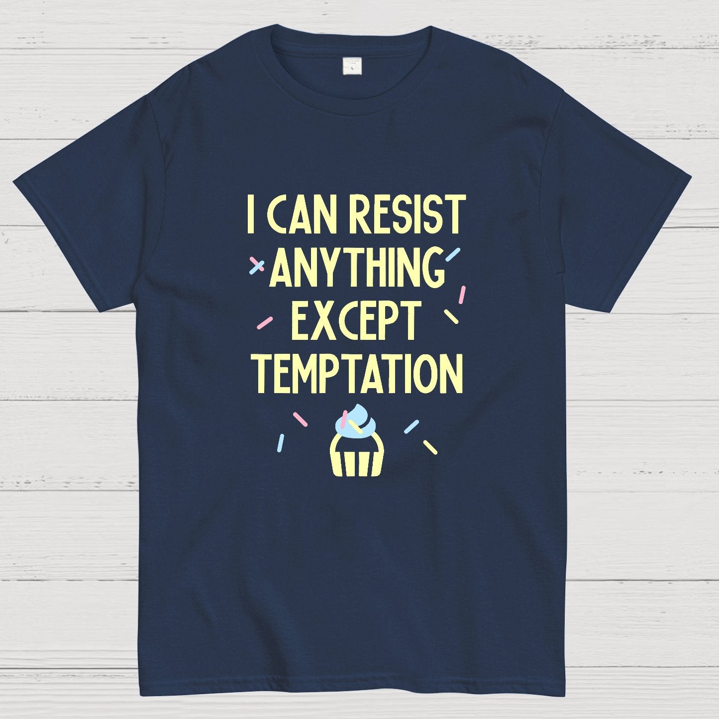 I Can Resist Everything Except Temptation Geeky T-Shirt