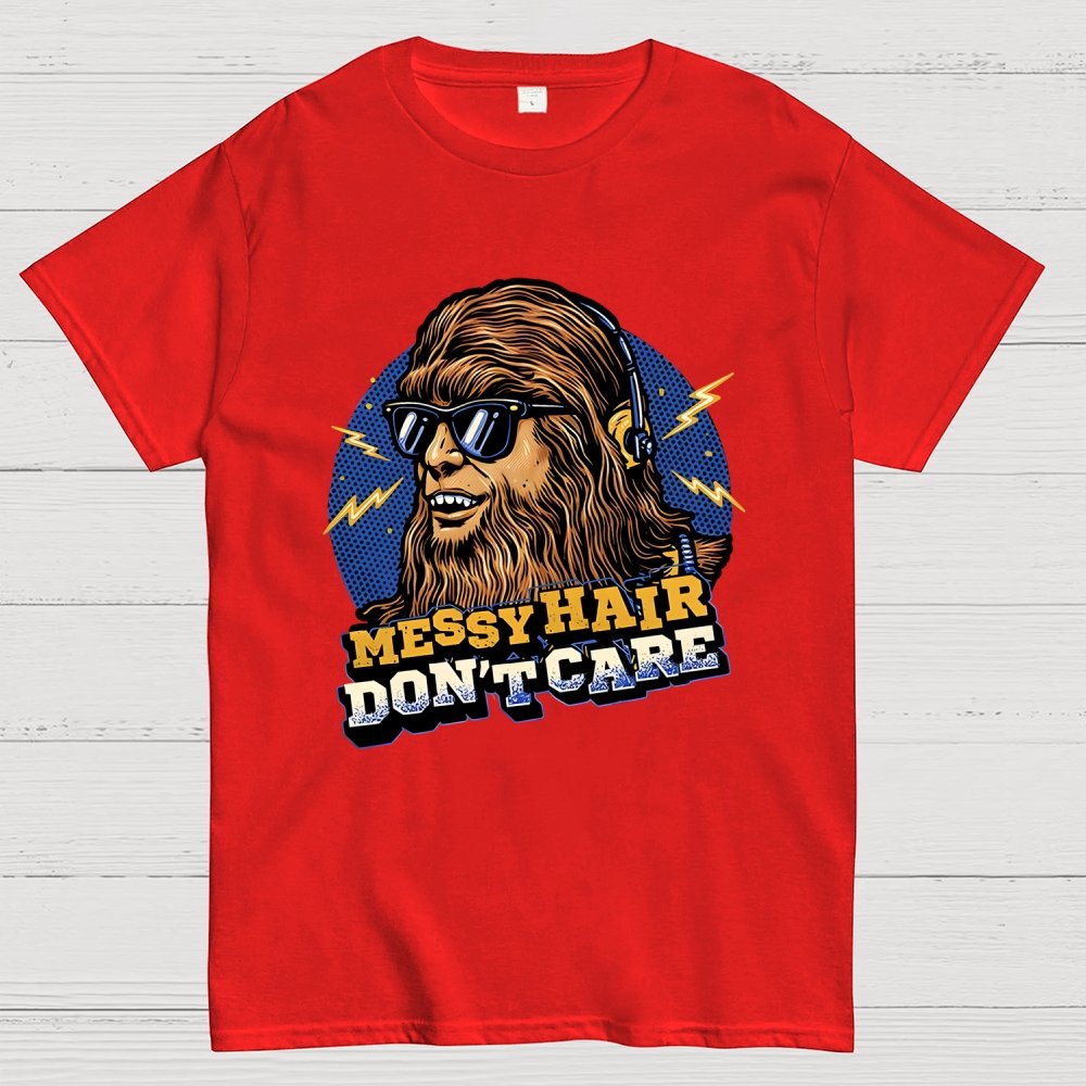 Messy Hair Don't Care Geek T-Shirt