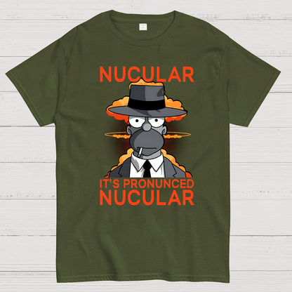 It's Pronunced Nucular Geek T-Shirt