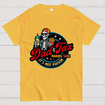 Funny Dad Tax Geek T-Shirt