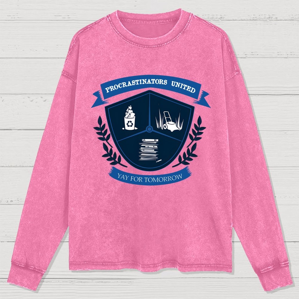 Yay for tomorrow Washed Long Sleeve Tee