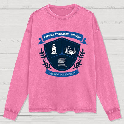 Yay for tomorrow Washed Long Sleeve Tee
