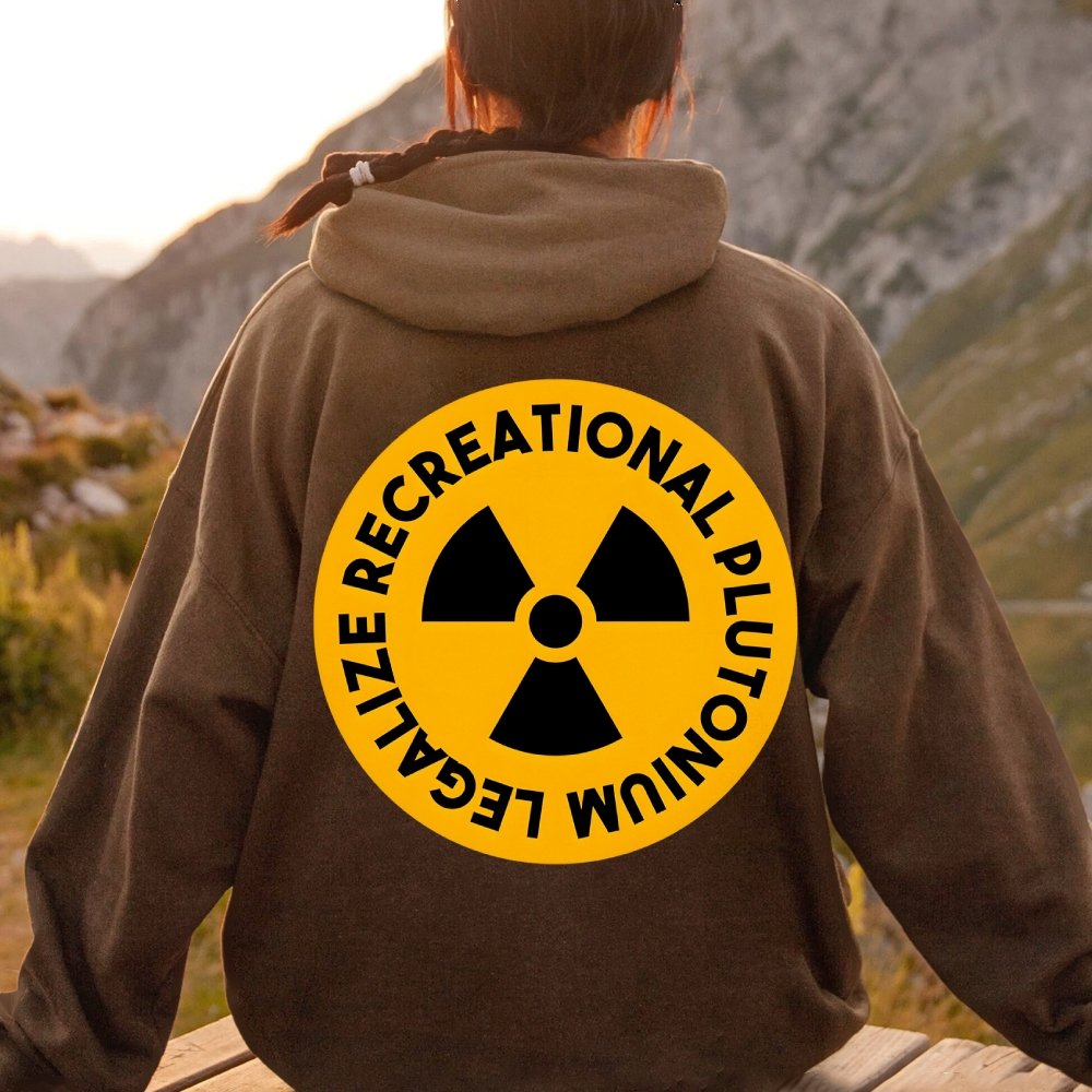 Legalize Recreational Plutonium Printed Back Unisex Cotton Hoodie