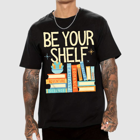 Be Your Shelf Geek T-Shirt