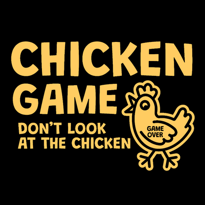 Chicken Game Geek T-Shirt