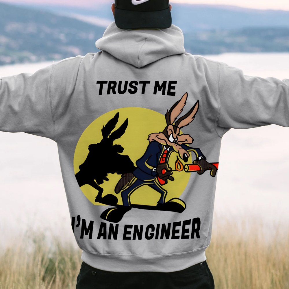 Trust Me I'm An Engineer Printed Back Cotton Hoodie