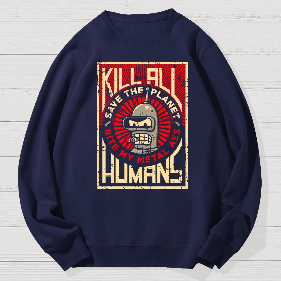 Save The Earth And Kill All Humans Nerdy Dont Panic Geek Cotton Sweatshirt