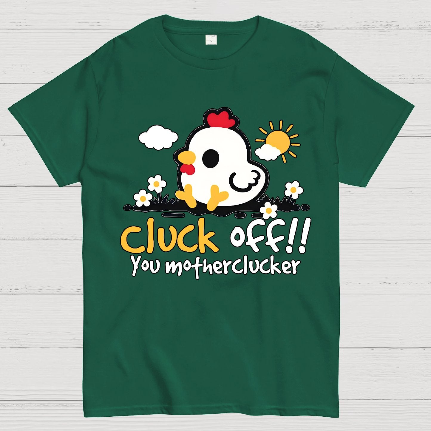 Cluck off Geek T-Shirt