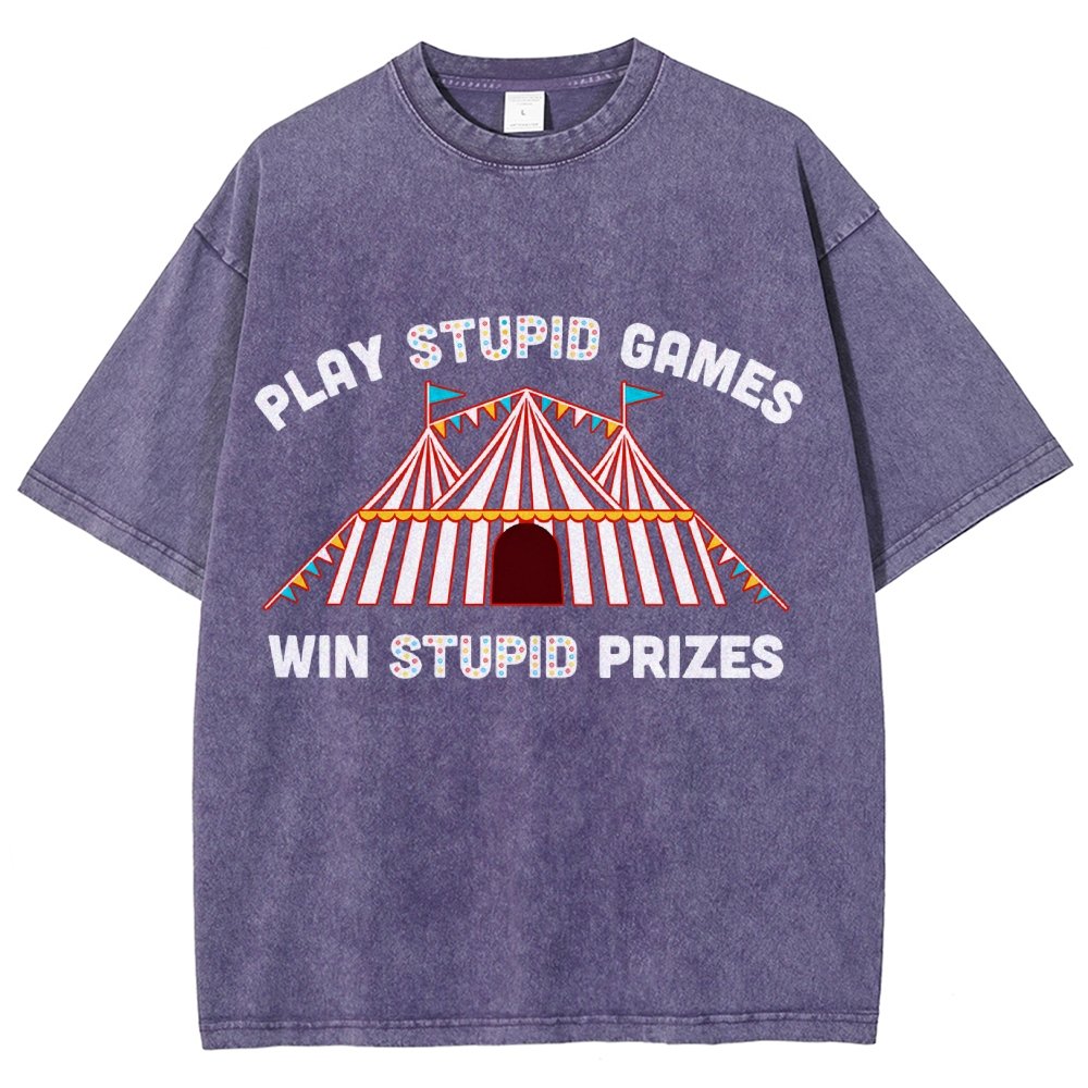 Play Stupid Games Vintage Distressed T-shirt