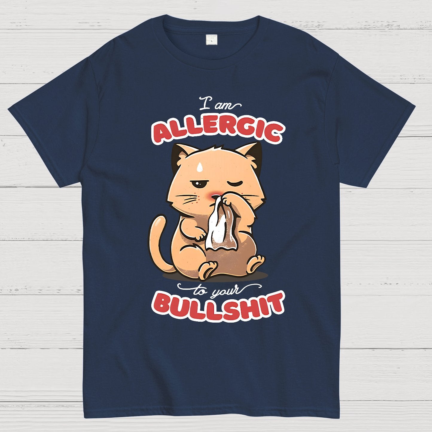 Allergic To Your Bullshit Geek T-Shirt