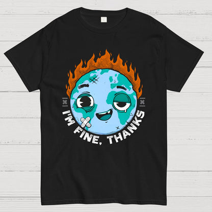 I´m Fine.Sarcasm Geek T-Shirt