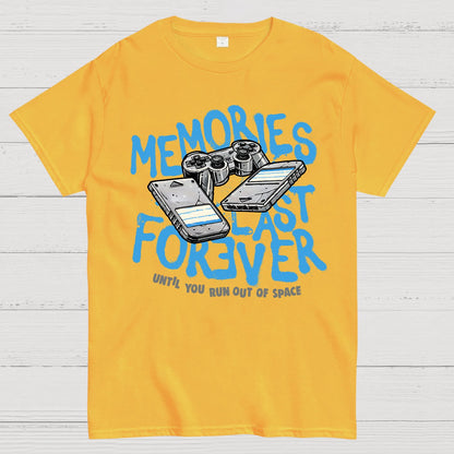Memories Last Forever Geek T-Shirt