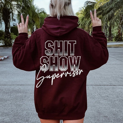 Shit Show Supervisor Printed Back Unisex Cotton Hoodie