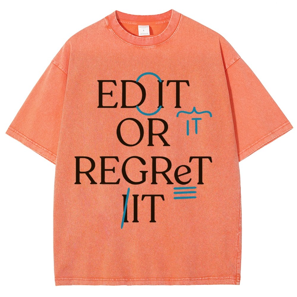 Edit Or Regret It Vintage Distressed T-shirt