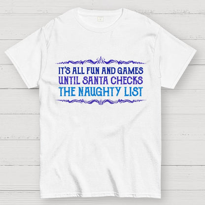 The Naughty List Geek T-Shirt