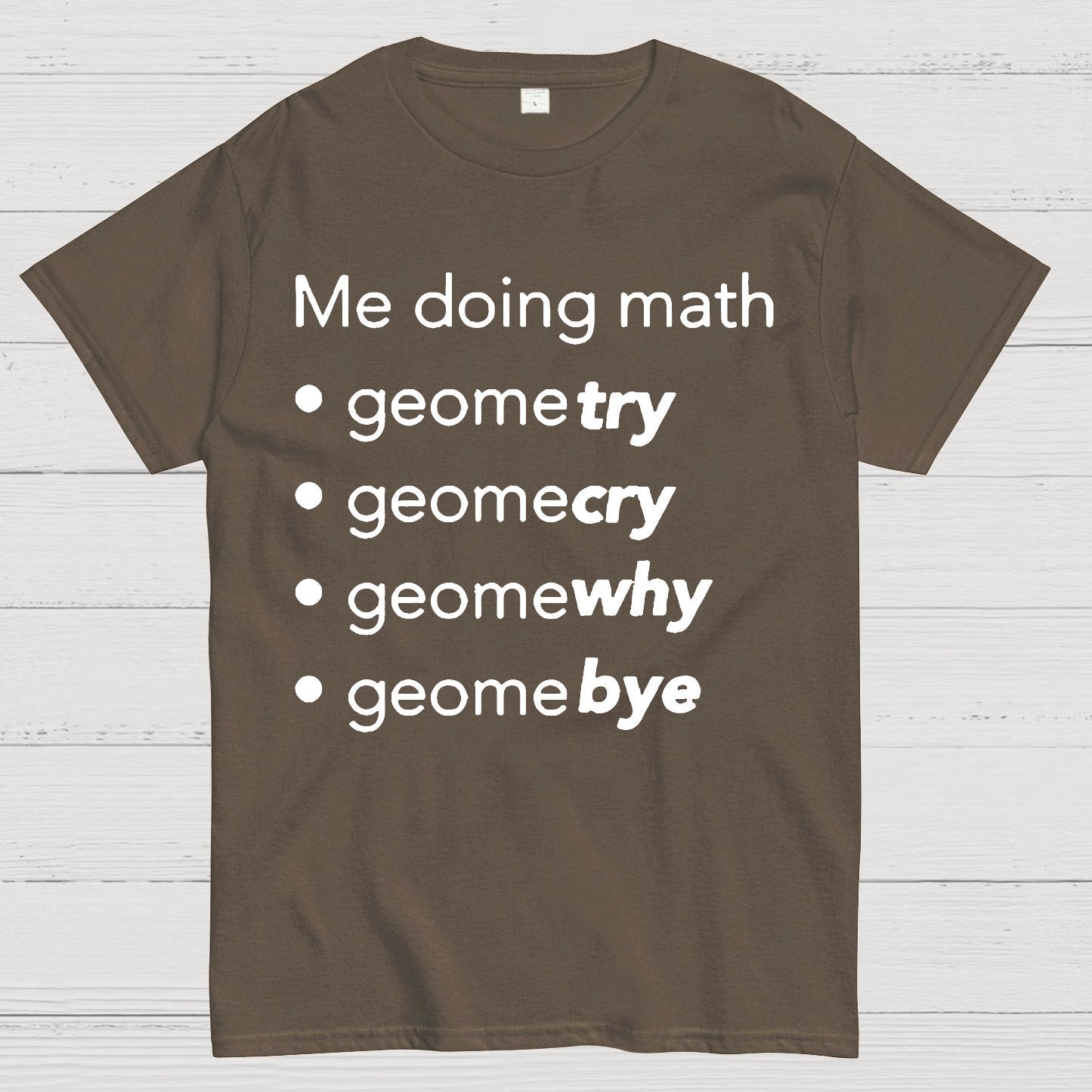 Me Doing Math Geek T-Shirt