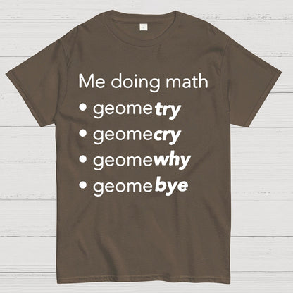 Me Doing Math Geek T-Shirt