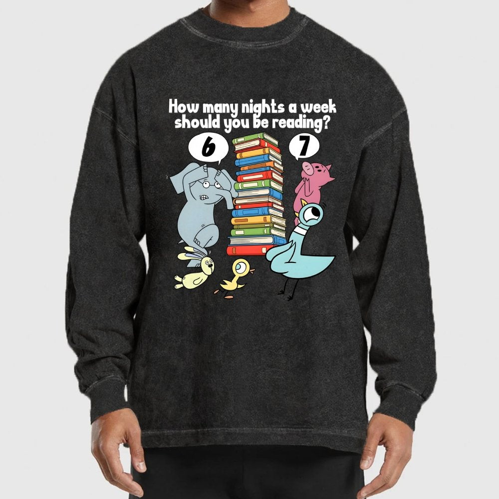 How Many Nights A Week Should You Be Reading 6-7 Washed Long Sleeve Tee