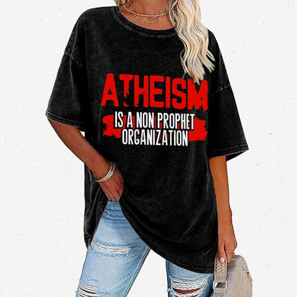 Atheism Is A Non-Prophet Organization Vintage Distressed T-shirt