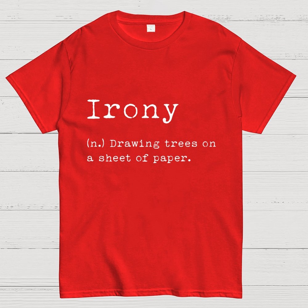 Irony Geek T-Shirt