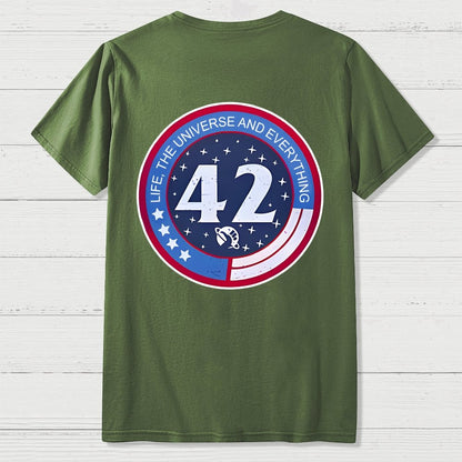 42 Life Universe and Everything Front And Back Printing Geek T-Shirt