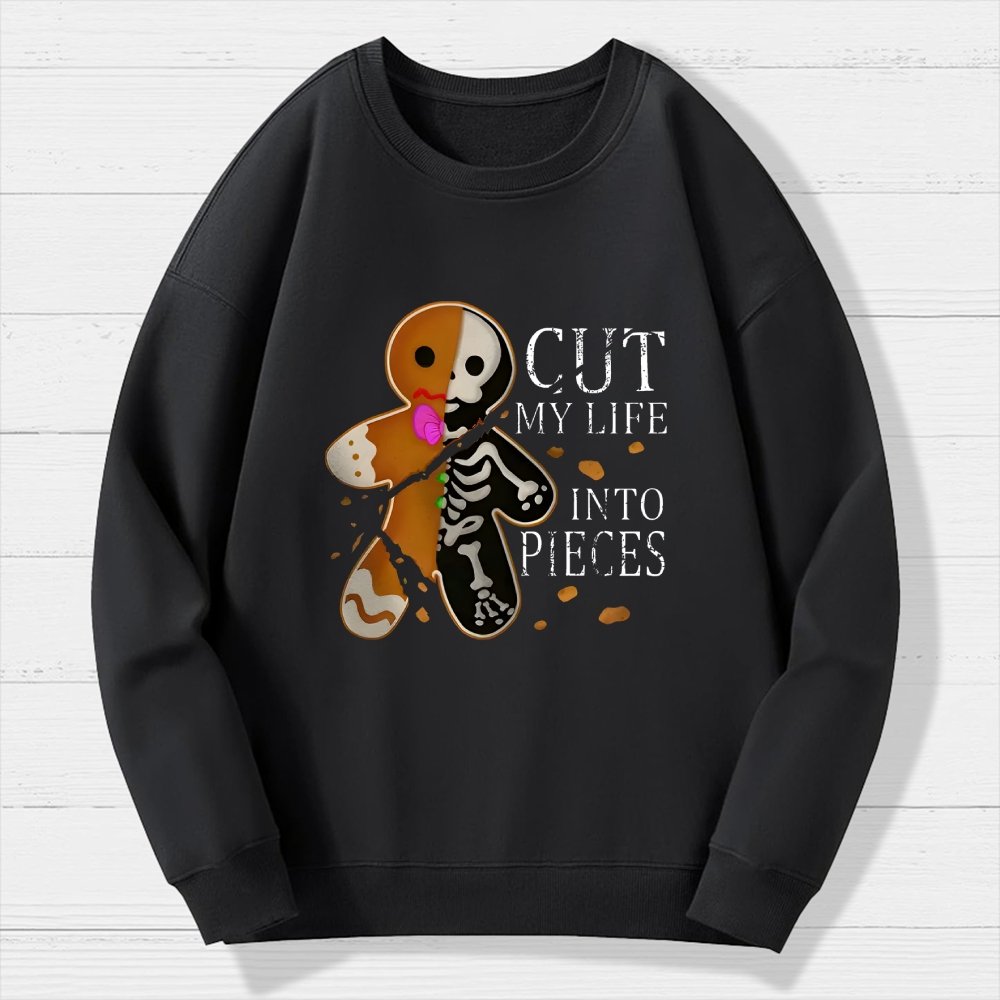 Cut My Life Into Pieces Gingerbread Geek Cotton Sweatshirt