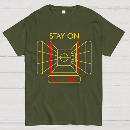 Stay On Coffee Geek T-Shirt