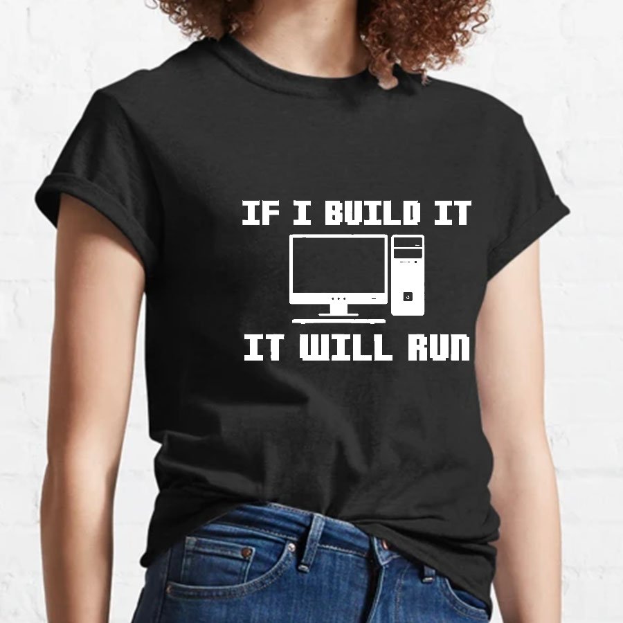 Pc BuilderComputer Nerd T-Shirt