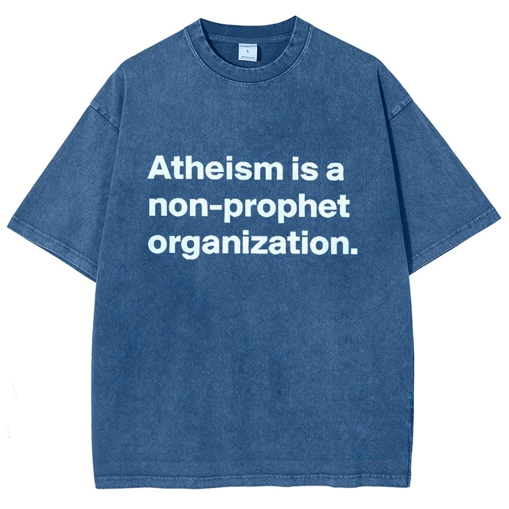 Atheism Is A Non-Prophet Organization Vintage Distressed T-shirt