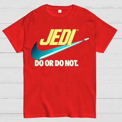 Do or do not Geek T-Shirt