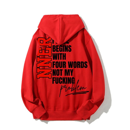 Inner Peace Begins With Four Words Funny quote Sassy Printed Back Cotton Hoodie