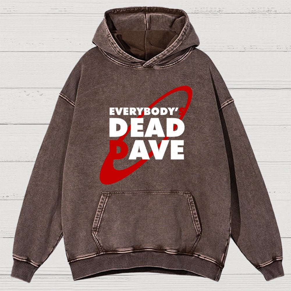 Everybody's Dead Dave Vintage Distressed Hoodie