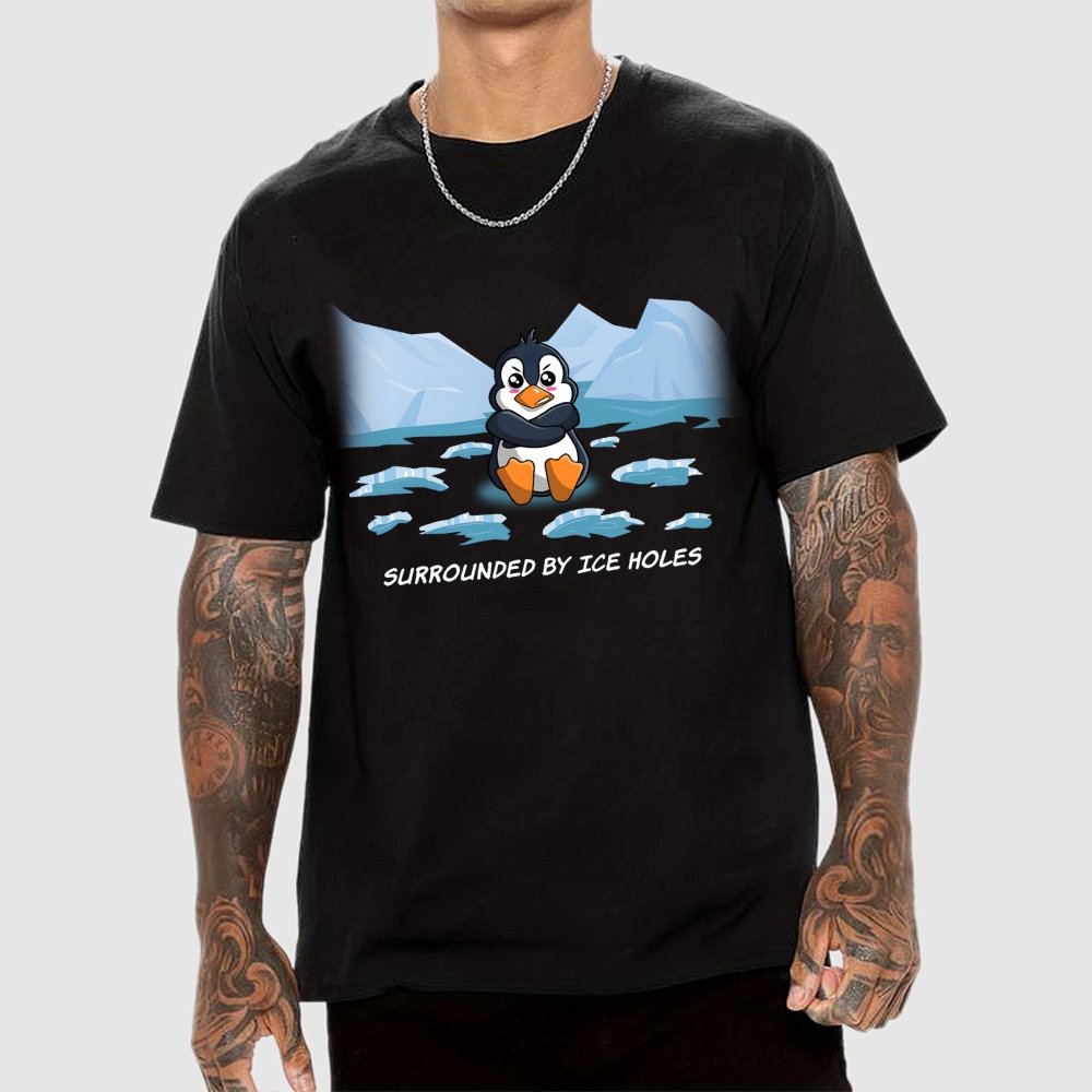 Surrounded By Ice Holes Geek T-Shirt