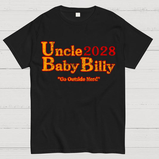 Uncle Baby Billy 28 - Go Outside Nerd Geek T-Shirt