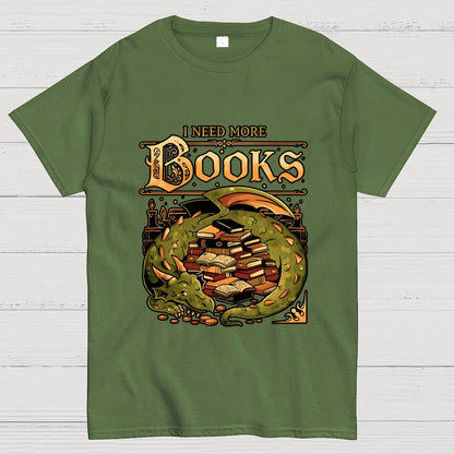 I Need More Books Geek T-Shirt